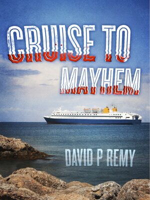 cover image of Cruise to Mayhem